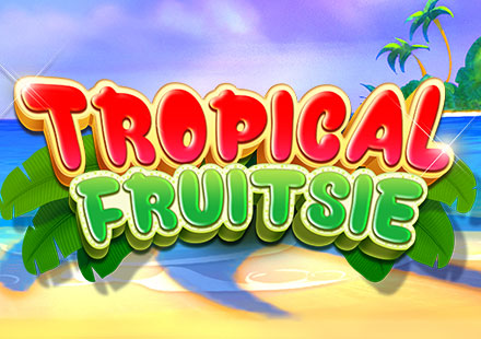 Tropical Fruitsie