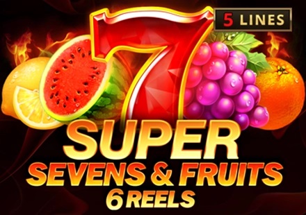 5 Super Sevens & Fruits 6 reels